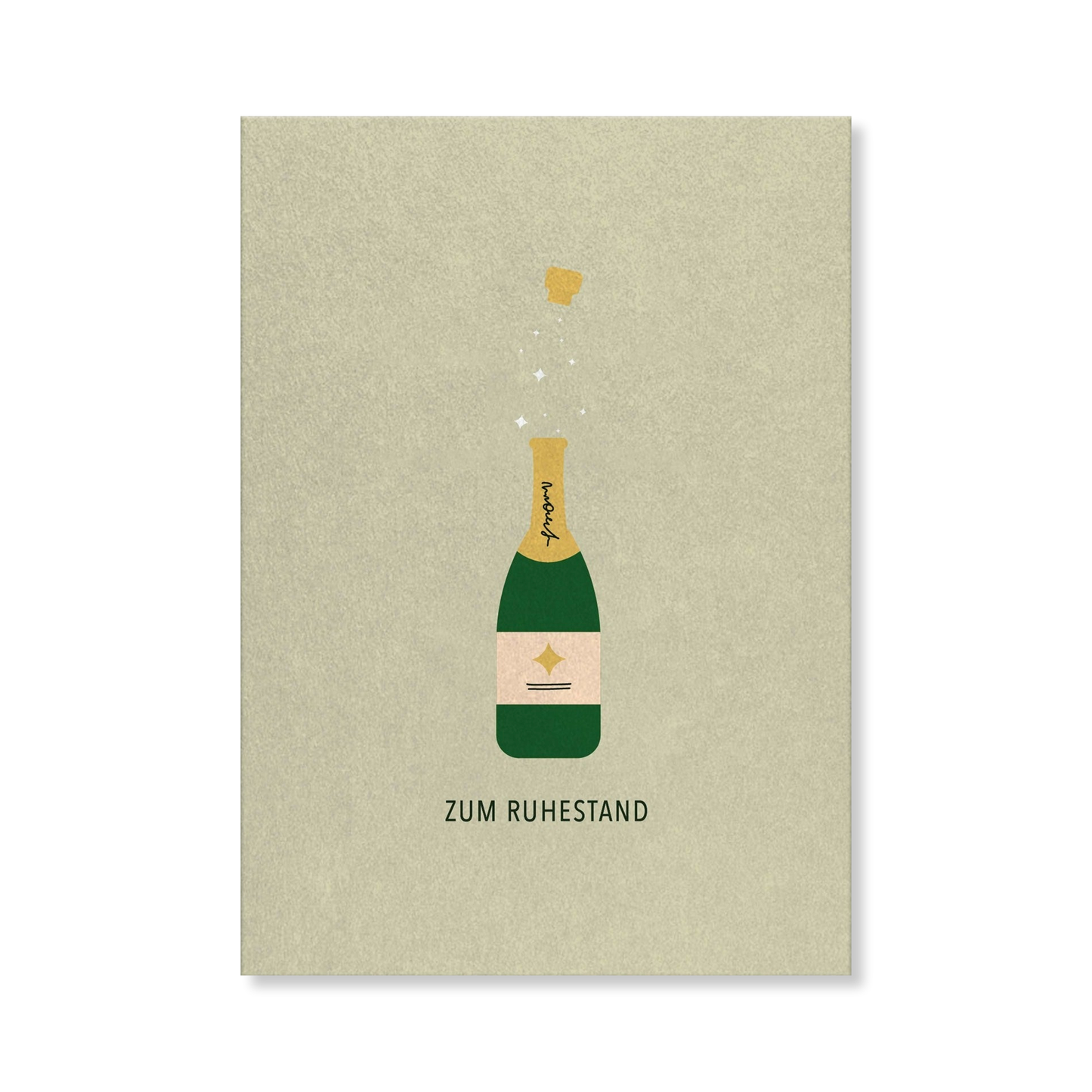 Naturbedacht Postkarte Rente Sektflasche Nr. 77