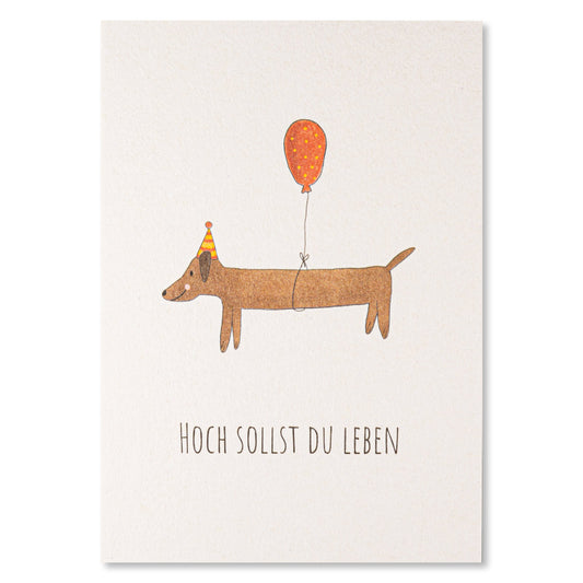 KEITCARDS Grußkarte Hoch sollst Du leben Dackel