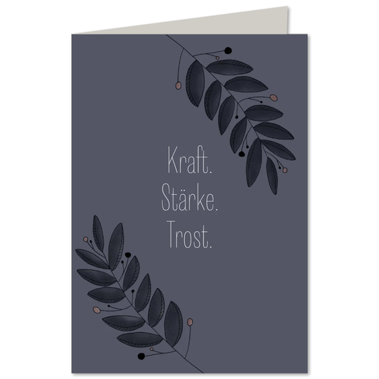 KEITCARDS Klappkarte Kraft Stärke Trost